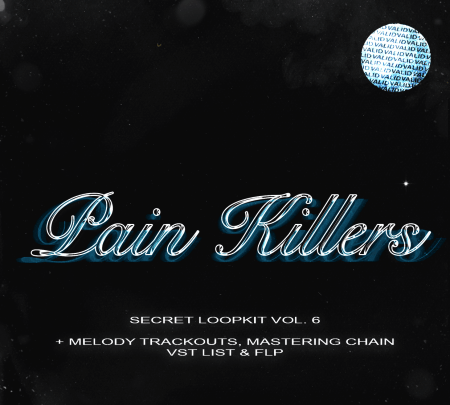 PVLACE Pain Killers Pack FLP VSTs MIDIs Trackouts + Samples + MIDIs WAV MiDi DAW Templates